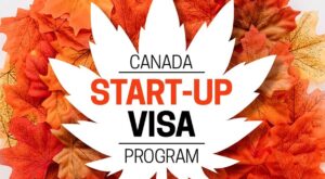 Изменения в канадских программах Стартап-виза и Самозанятые лица